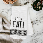 "Let's Eat!" Tea Towel