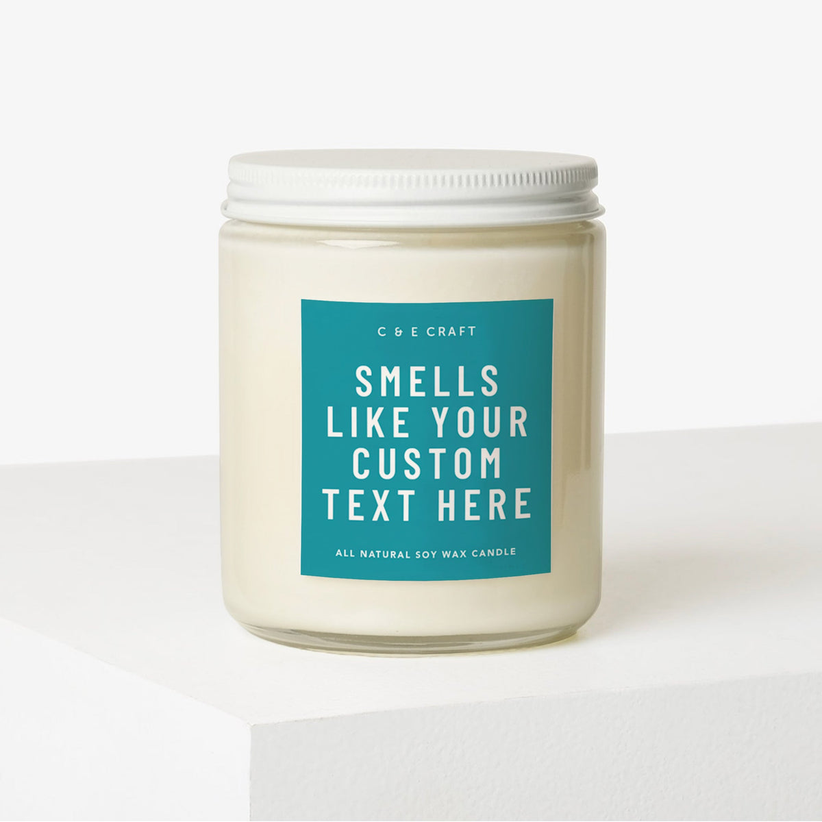 Custom "Smells Like" ... Candle — Choose Your Size, Scent & Custom Text