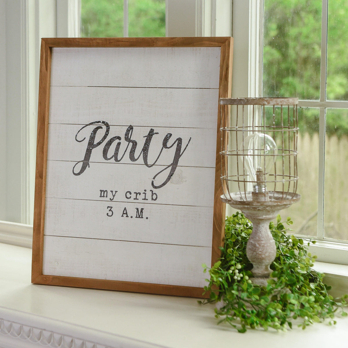 Rustic Wood "Party My Crib 3 A.M." Sign