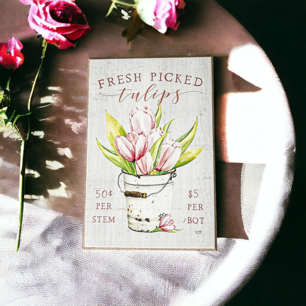 Wooden "Fresh Picked Tulips..." Block Sign