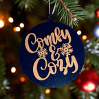 Wooden "Comfy & Cozy" Christmas Ornament — Select Your Color