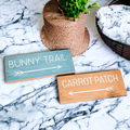 Limited Edition Bunny Trail or Carrot Patch Sign