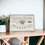 Handmade Wooden "Kissing Booth...Pucker Up" Sign