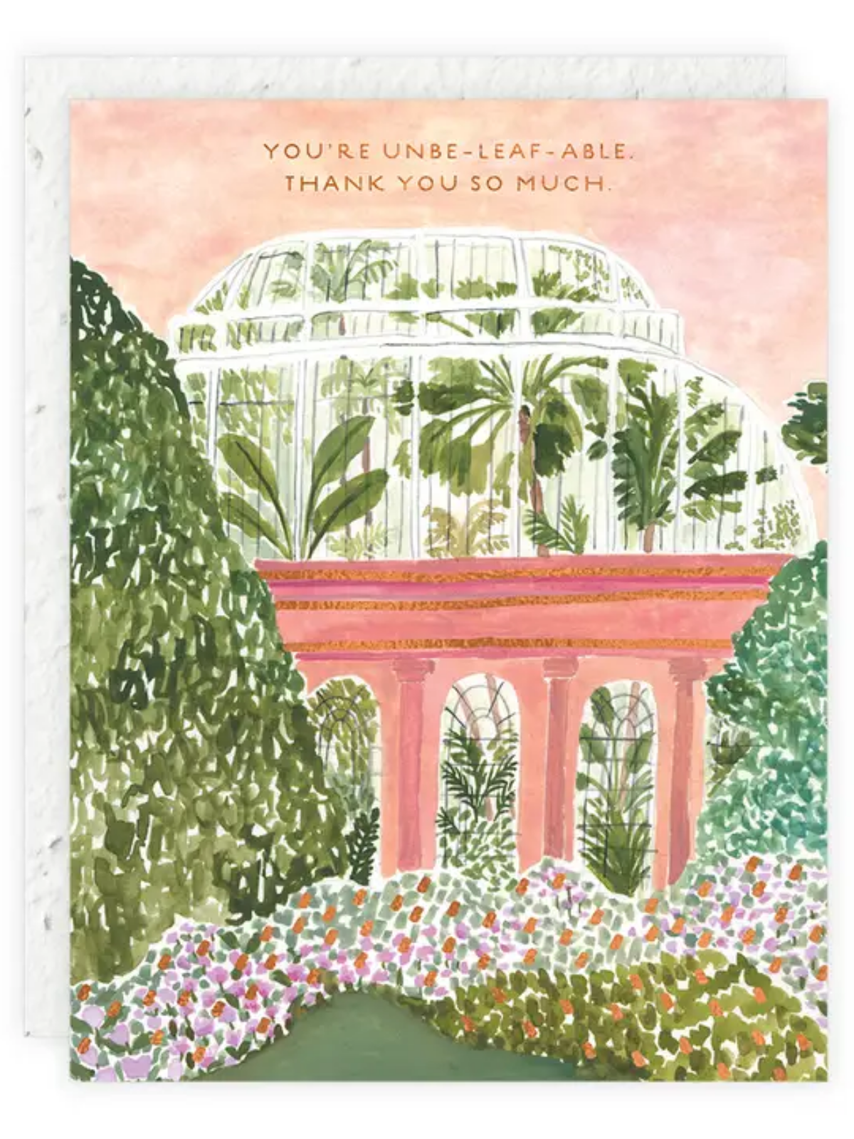 You're Unbe-leaf-able - Seeded Thank You Card with PLANTABLE seed paper envelope