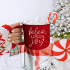 Believe & Joy Christmas Mug PRE-ORDER — Select Your Color