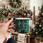 Believe & Joy Christmas Mug PRE-ORDER — Select Your Color