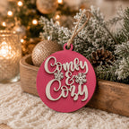 Wooden "Comfy & Cozy" Christmas Ornament — Select Your Color