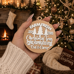 Wooden "Farm Fresh Christmas Trees..." Christmas Ornament — Select Your Color