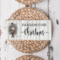 Wooden "Farmhouse Christmas" Decorative Sign
