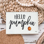 Handmade Wooden "Hello Pumpkin" Block Sign