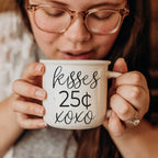 "Kisses 25 Cents XOXO" Campfire Style Ceramic Mug