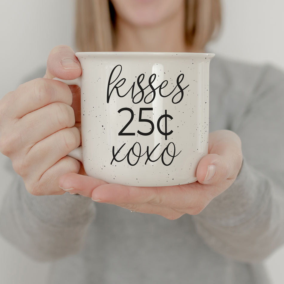 "Kisses 25 Cents XOXO" Campfire Style Ceramic Mug