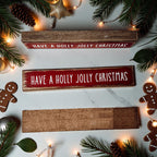 Wooden "Have a Holly Jolly Christmas" Block Sign