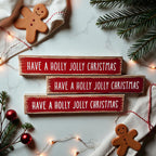 Wooden "Have a Holly Jolly Christmas" Block Sign