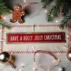 Wooden "Have a Holly Jolly Christmas" Block Sign