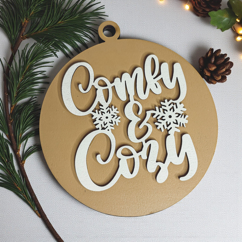 Wooden "Comfy & Cozy" Christmas Ornament — Select Your Color