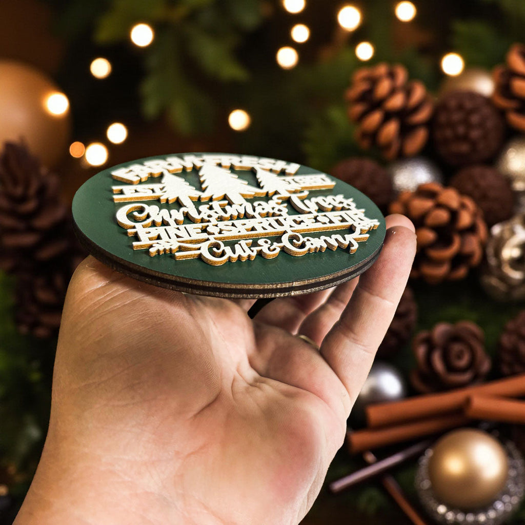 Wooden "Farm Fresh Christmas Trees..." Christmas Ornament — Select Your Color