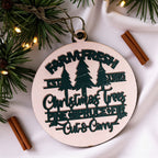 Wooden "Farm Fresh Christmas Trees..." Christmas Ornament — Select Your Color