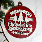 Wooden "Farm Fresh Christmas Trees..." Christmas Ornament — Select Your Color