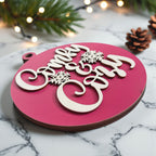 Wooden "Comfy & Cozy" Christmas Ornament — Select Your Color
