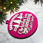 Wooden "Farm Fresh Christmas Trees..." Christmas Ornament — Select Your Color