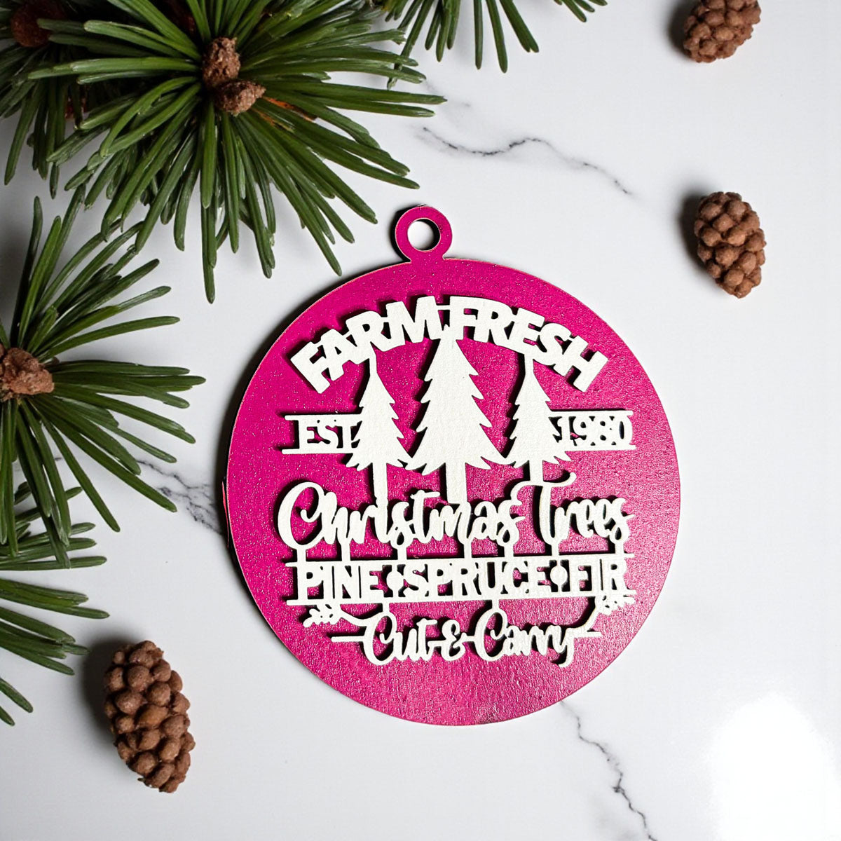 Wooden "Farm Fresh Christmas Trees..." Christmas Ornament — Select Your Color